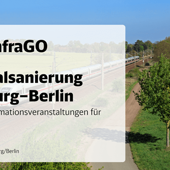 Deutsche Bahn: Digitale Informationsabende zu den Bauarbeiten August 2025 - April 2026