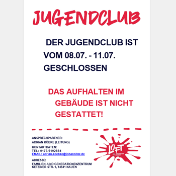 Johanniter Jugend: Jugendclub "Loft" vom 08. - 11. Juli geschlossen
